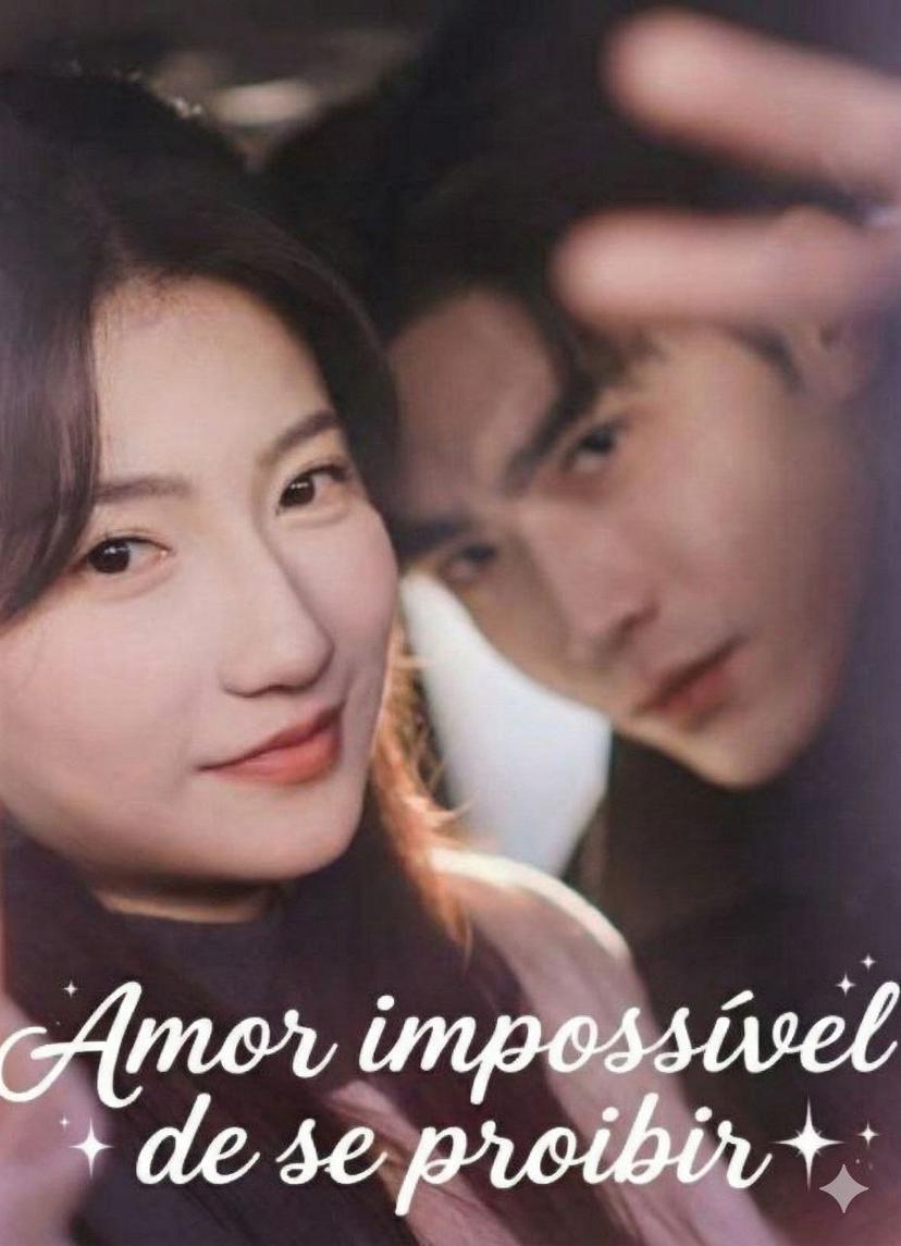 Amor Impossível de se Proibir
