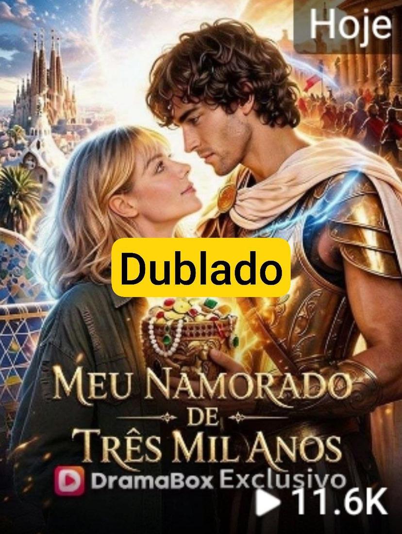 Meu Namorado de Três Mil Anos